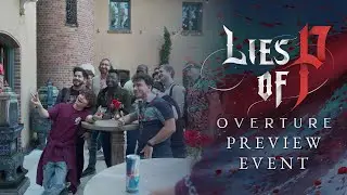 Lies of P:Overture Preview Event Recap