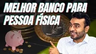 Qual a Melhor Conta de Banco para Pessoa F&iacute;sica em 2026: Digital ou Tradicional?