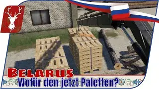 Belarus #73 - Wof&uuml;r sind die Paletten? // LS19 Projekt Russland