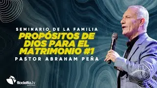 Propósitos de Dios para el matrimonio #1 - (Momentos con Dios) - Abraham Peña - 13 Agosto 2024
