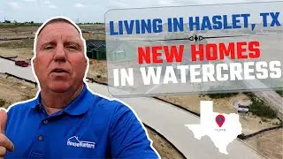 living in haslet texas | new homes | Watercress Video