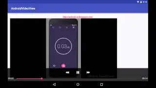 Add MediaController to VideoView - test on Nexus 7 running Android 5.1.1
