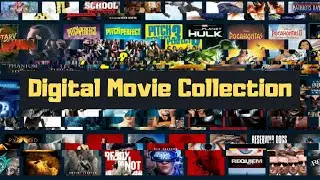 My Digital Movie Collection! as of 2021