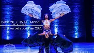Kambrah & Dafne Inssane - Metal fusion / Abanicos de seda - El show debe continuar 2025