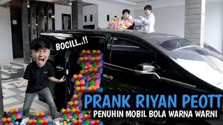 RIYAN PEOTT MARAH BESAR! PENUHIN MOBIL BARUNYA DENGAN BOLA