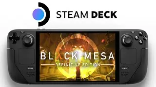 Black Mesa Steam Deck | SteamOS 3.5 | Half-Life Remake