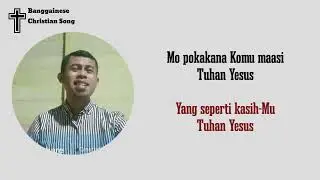 Kio ko maasi bailon - Aryanto Lidano | Lagu Rohani Bahasa Banggai