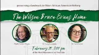 E5: Wilson Bruce Evans Home Historical Society