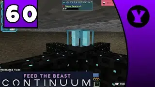[Yeelp Legacy] FTB Continuum (part 60)
