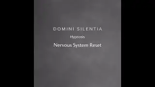 Deep Nervous System Reset