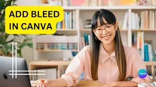 How to Add Bleed to Your Canva Design