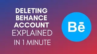 How To Delete Behance Account? (2024)