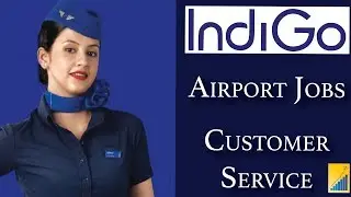 Airport Jobs | Customer Service | Indigo