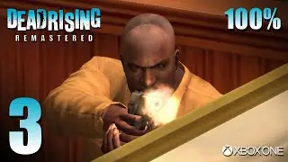 Dead Rising 1: Remastered (XB1) - Walkthrough 100% Part 3 - Backup for Brad & The Convicts
