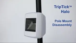 HID&reg; TripTick&trade; Halo - Pole Mount Disassembly