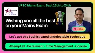 UPSC Mains Exam: Let's Follow Sophisticated Strategy - Wishing u good luck
