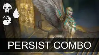 LAST RIDE! Historic Persist Combo | Magic the Gathering (MTG)