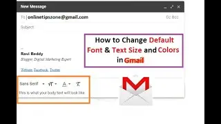 How to change Default Font in Gmail | Text Size