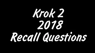 Krok 2 2018 Part - 2 || Mis.Medicine