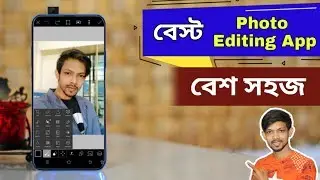 Best Photo Editing App For Android Device -  Picsart Bangla Tutorial