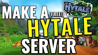 How To Make A Free Hytale Server!