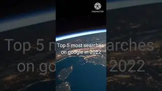 Top 5ost searching on Google in 2022 #shorts #top5 #facts #searching #2022