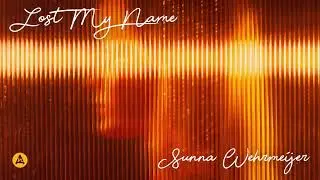 Lost My Name - Sunna Wehrmeijer, Jonathan Lloyd, Vincent Ott | Audio Network