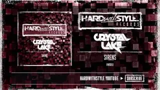 Crystal Lake - Sirens [HWS011]