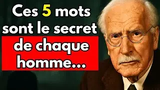 Dites ces 5 mots &ndash; et il viendra ramper &agrave; vos pieds - Carl Jung