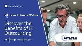 Maximize Business Efficiency: Discover the Benefits of IT Outsourcing