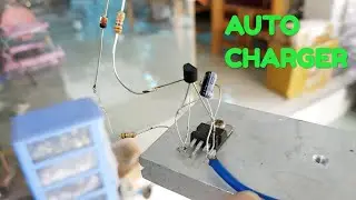 Với 7 linh kiện để tạo nên mạch sạc ắc quy tự động này(p1)
