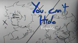 You Can't Hide (REMAKE 2021)// Animation meme OC Flipaclip :]
