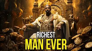 Unveiling The Untold Story Of Legend Mansa Musa | The Richest Man Ever
