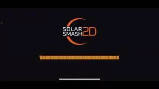 Solar smash  2D￼