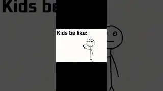 Kids be like: #kids #brainrot #kidsbelike #muscle #muscles #animation #animated #animationmeme #meme