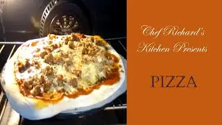 Chef Richard's Kitchen - Pizza