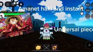 How to get amanet haki and instant in universal piece