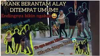 PRANK BERANTAM 4L4Y DITEMPAT UMUM| PRANK INDONESIA!!!