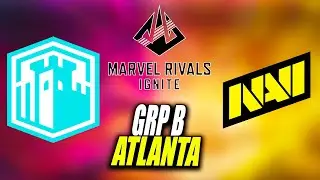 MARVEL RIVALS IGNITE ATLANTA Grp B Jour 2 ► CITADEL Vs NATUS VINCERE (Bo3)