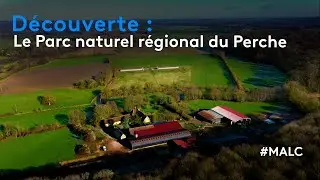 Découverte : le parc naturel régional du Perche