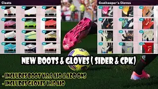 NEW BOOTS & GLOVES AIO SEASON 22-23 || INCLUDES ALL PACK || PES 2021 || SIDER & CPK VERSION