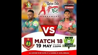 Dream 11 Spiceisle T10 - Match 18 Nutmeg Warriors vs Bay Leaf Blasters | May 19th, 2025