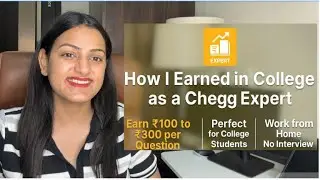 My College Income Story as a Subject Expert! #chegg Earn while you learn #parttimejobsforstudents 