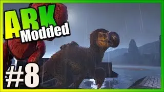 Ark Modded - DODOREX TAME, ALPHA T-REX, SARCO & MEGAPITHECUS WARDEN FIGHT (Ark Modded Gameplay)