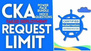 CKA Exam Preparation 2025 lecture -039 | Deployment  Complete Failed  Request Limit 1