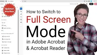 How to Switch to Full Screen Mode in Adobe Acrobat and Acrobat Reader (UPDATED Interface)