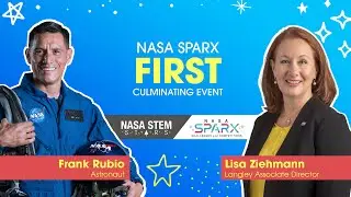NASA STEM Stars: SPARX Challenges and Competitions Culminating Event