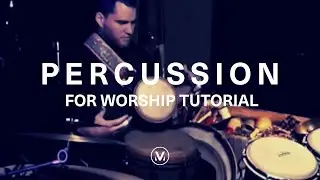 PERCUSSION FOR WORSHIP [Tutorial] | Dwell Live | Vineyard Worship