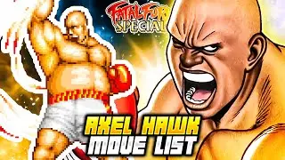 AXEL HAWK MOVE LIST - Fatal Fury Special / Garou Densetsu Special (Neo Geo)