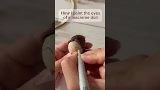 Macrame doll, how I paint the eyes of a macrame doll #macramedoll #macrame #weddingdolls #dolleyes